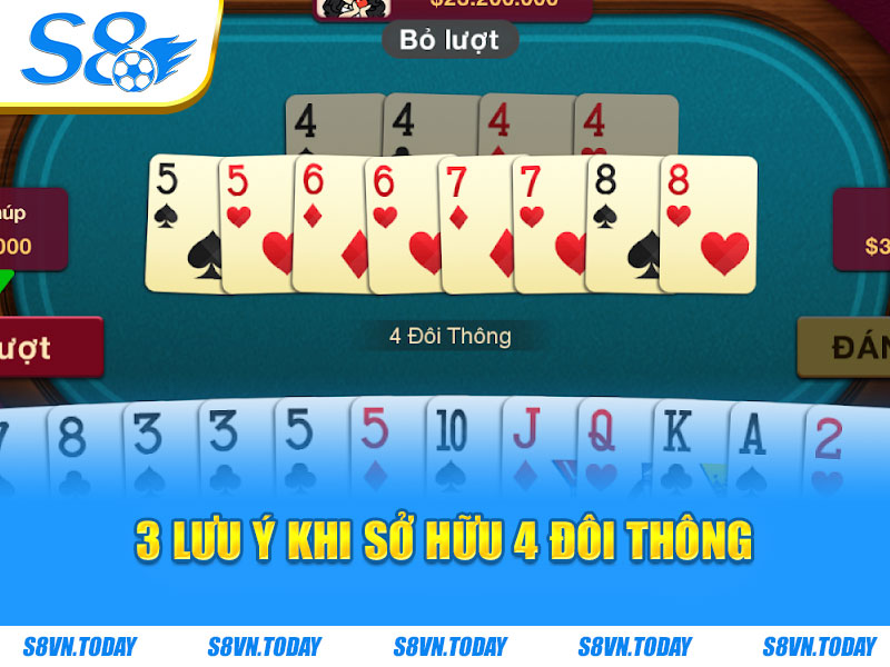 3 lưu ý khi sở hữu 4 đôi thông