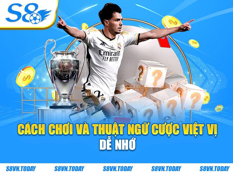 Cách chơi và thuật ngữ cược việt vị dễ nhớ