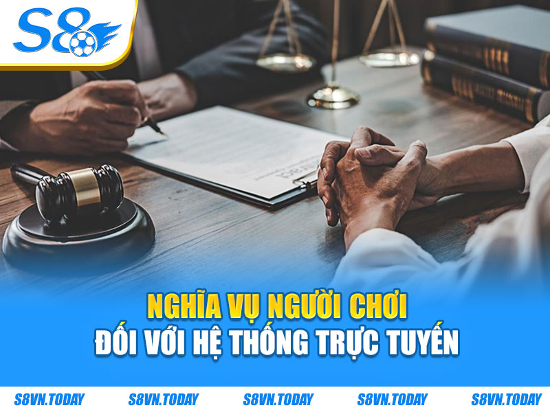 Nghĩa vụ người chơi đối với hệ thống trực tuyến